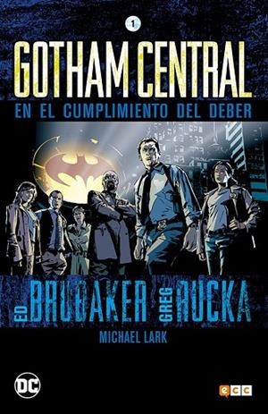 Gotham central núm. 01 (2a edición) | 9788416840595 | Brubaker, Ed;Rucka, Greg