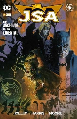 JSA: Los archivos de la libertad | 9788417206383 | Harris, Tony;Moore, B. Clay;Jolley, Dan