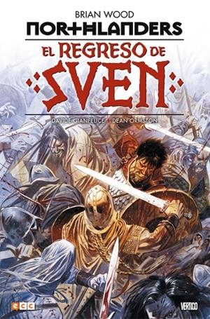 Northlanders: El regreso de Sven | 9788416475667 | Wood, Brian;Ormston, Dean