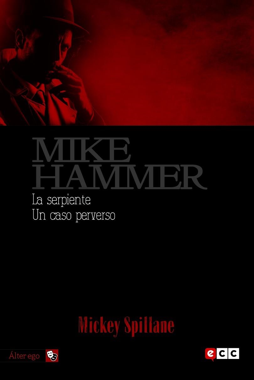 Mike Hammer 5: La serpiente / Un caso perverso | 9788416945276 | Spillane, Mickey