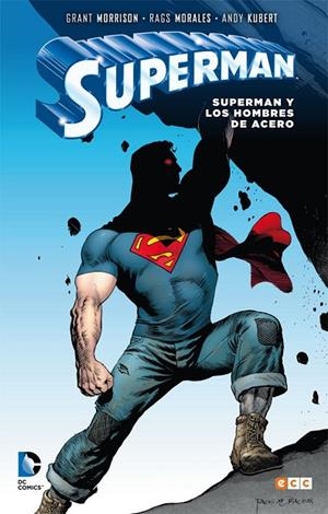 Superman y los hombres de acero | 9788416581603 | Morrison, Grant
