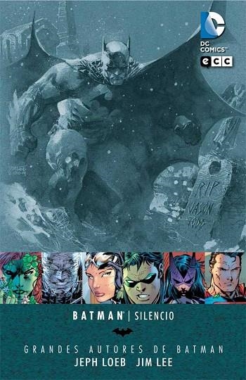 Grandes autores de Batman: Jeph Loeb y Jim Lee - Silencio (2a edición) | 9788416840083 | Loeb, Jeph