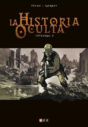 La historia oculta Integral 03 | 9788417063788 | Pécau, Jean-Pierre