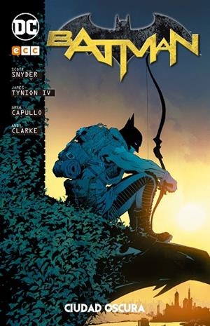 Batman: Ciudad Oscura | 9788417147686 | Tynion IV, James;Snyder, Scott