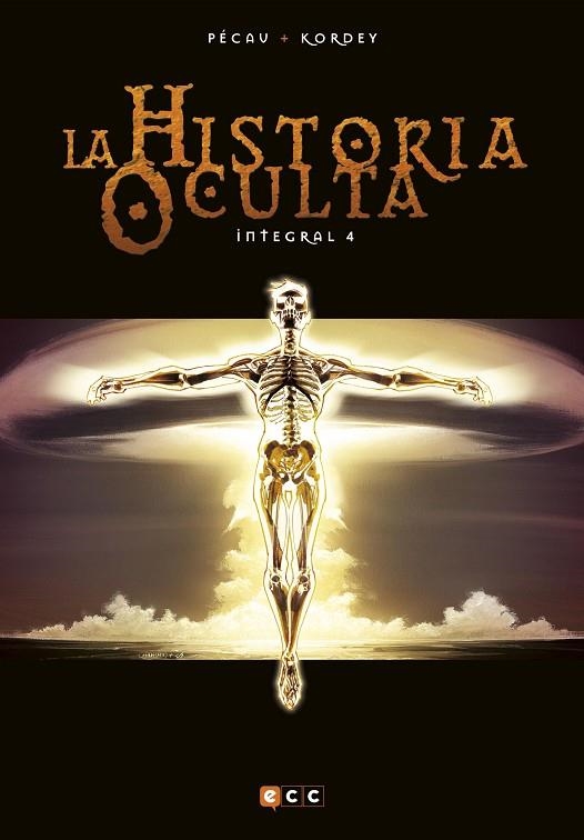 La historia oculta Integral 04 | 9788417147976 | Pécau, Jean-Pierre