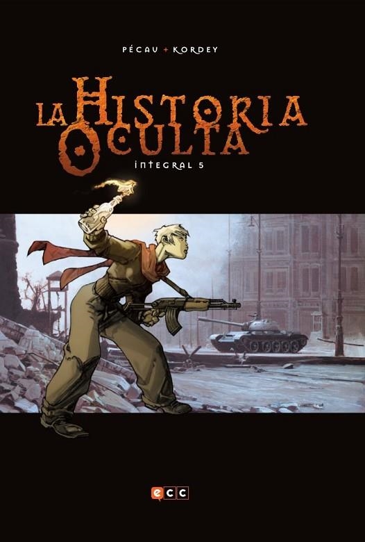 La historia oculta Integral 05 | 9788417276935 | Pécau, Jean-Pierre