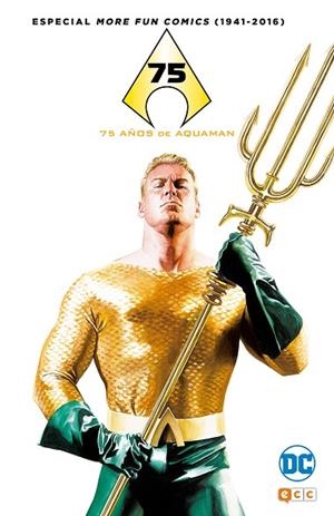 More Fun Comics (1941-2016): 75 años de Aquaman | 9788416901494 | Michelinie, David;Miller, Jack;Weisinger, Mort;David, Peter;Pfeiffer, Will