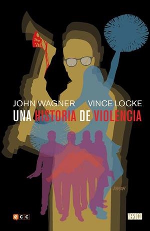 Una historia de violencia | 9788416945122 | Wagner, John