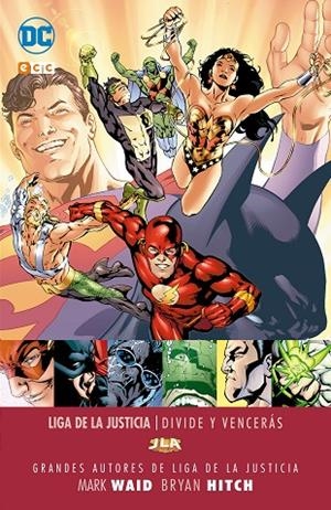 Grandes autores de la Liga de la Justicia: Mark Waid - Divide y vencerás | 9788416998593 | Waid, Mark