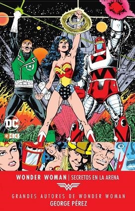 Grandes autores de Wonder Woman: George Pérez AND#x02013; Secretos en la arena | 9788417243142 | Pérez, George;Bates, Cary;Giffen, Keith