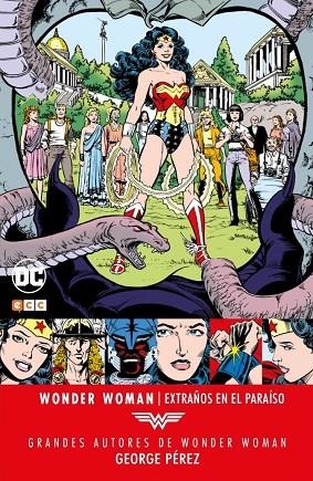 Grandes autores de Wonder Woman: George Pérez AND#x02013; Extraños en el paraíso | 9788417441135 | Pérez, George;Marrinan, Chris;Newell, Mindy