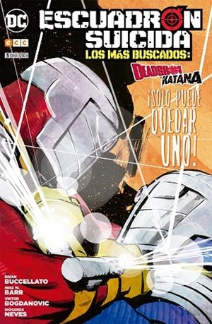 Escuadrón Suicida: Deadshot/Katana - Los más buscados núm. 05 | 9788416901951 | Buccellato, Brian;W. Barr, Mike