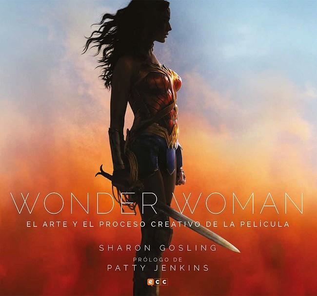 Wonder Woman: El arte y el proceso creativo de la película | 9788417176341 | Gosling, Sharon