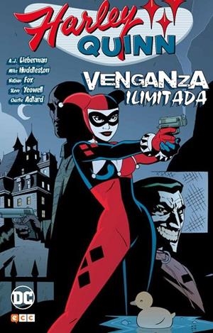 Harley Quinn: Venganza ilimitada | 9788417243166 | Lieberman, A.J.