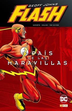Flash de Geoff Johns: El país de las maravillas | 9788417063702 | Johns, Geoff