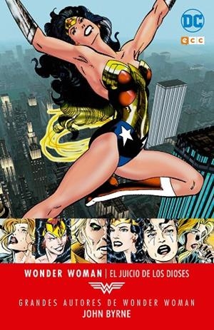 Grandes autores de Wonder Woman: John Byrne - El juicio de los dioses | 9788417176402 | Byrne, John;Weis, Joan;Morrison, Ruth