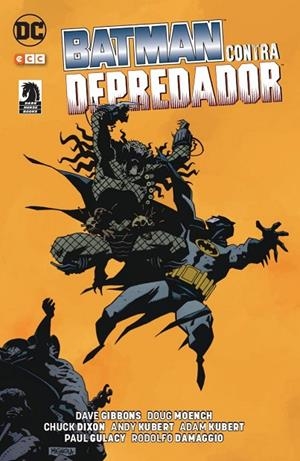 Batman contra Depredado | 9788417401160 | Dixon, Chuck;Gibbons, Dave;Moench, Doug