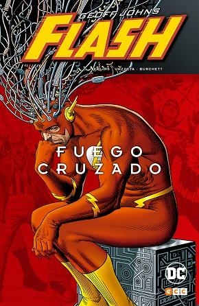 Flash de Geoff Johns: Fuego Cruzado | 9788417176747 | Johns, Geoff
