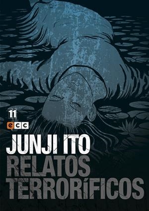 Junji Ito: Relatos terroríficos núm. 11 | 9788417106157 | Ito, Junji