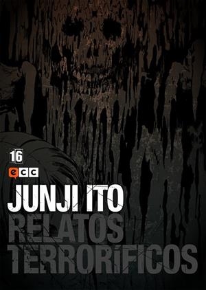 Junji Ito: Relatos terroríficos núm. 16 | 9788417354541 | Ito, Junji