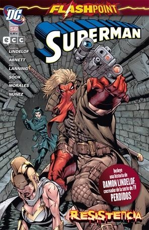 Superman núm. 58: Flashpoint Resistencia | 9788415520207 | Carlin, Mike;Abnett, Dan;Lanning, Andy;Lindelof, Damon