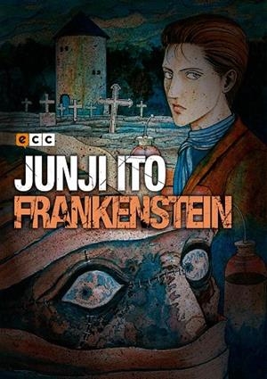 Junji Ito: Frankenstein | 9788416746910 | Ito, Junji