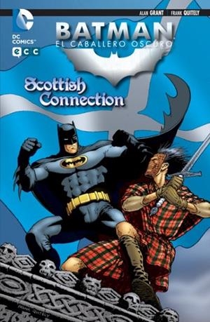 Batman: El caballero Oscuro - Scottish connection | 9788415748540 | Grant, Alan