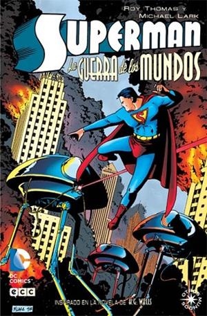 Superman: La guerra de los mundos | 9788415925958 | Thomas, Roy