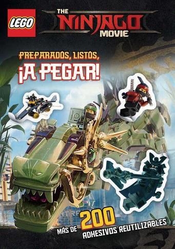 THE LEGO NINJAGO MOVIE. Preparados, listos, ¡a pegar! | 9788417206697 | Varios autores