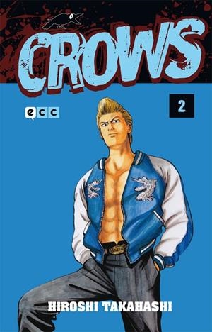 Crows núm. 02 | 9788416152322 | Takahashi, Hiroshi