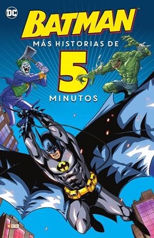 Batman: Más historias de cinco minutos | 9788417354619 | Lemke, Donald;Huelin, Jodi;Sazaklis, John;Turner, Katherine