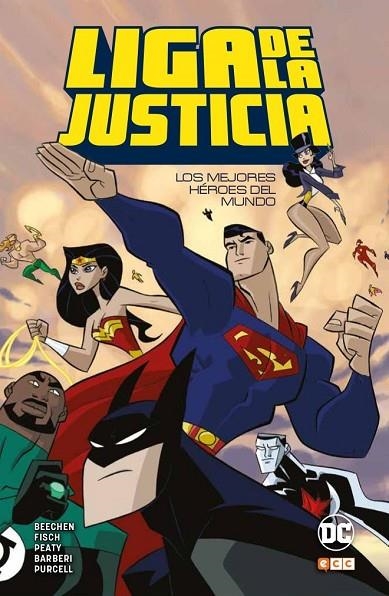 Liga de la Justicia: Los mejores héroes del mundo | 9788417243234 | Fisch, Sholly;Beechen, Adam;Peaty, James