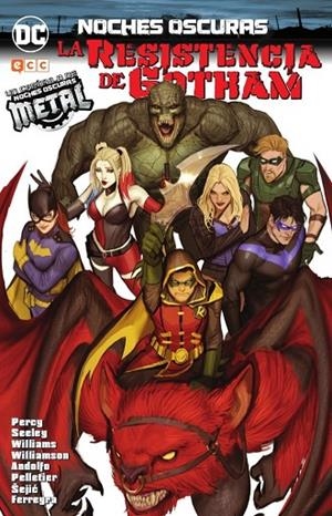 Noches oscuras: La resistencia de Gotham | 9788417401153 | Percy, Benjamin;Williamson, Joshua;Williams, Rob;Seeley, Tim