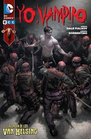 Yo, Vampiro: La orden de los Van Helsing | 9788415844709 | Hale Fialkov, Joshua