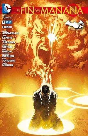 El fin del mañana núm. 02 | 9788416255641 | Azzarello, Brian;Jurgens, Dan;Lemire, Jeff;Giffen, Keith