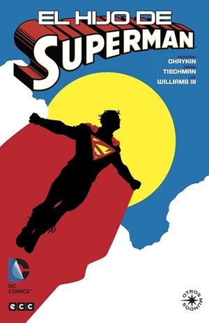 El Hijo de Superman | 9788415925200 | Tischman, David;Chaykin, Howard