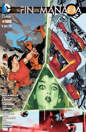 El fin del mañana núm. 04 | 9788416303465 | Azzarello, Brian;Jurgens, Dan;Lemire, Jeff;Giffen, Keith