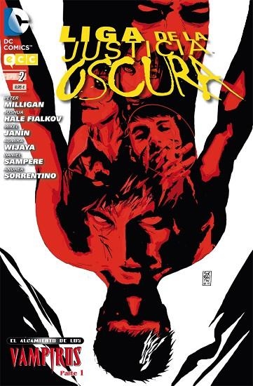 Liga de la Justicia oscura núm. 2: El alzamiento de los vampiros. Parte 1 | 9788415628705 | Milligan, Peter;Hale Fialkov, Joshua;Sorrentino, Andrea