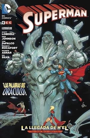 Superman: La llegada de H'el núm. 03 | 9788415925071 | Johnson, Mike;Lobdell, Scott;DeFalco, Tom;A. Asrar, Mahmud