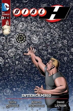 Dial H: Intercambio | 9788416070169 | Miéville, China;Ponticelli, Alberto