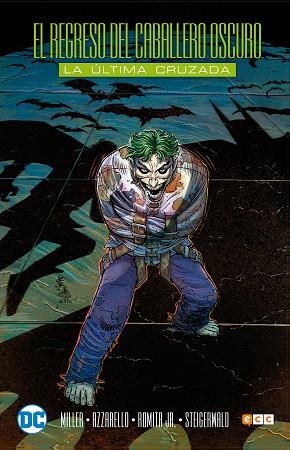 El regreso del Caballero Oscuro: La última cruzada | 9788416840236 | Miller, Frank;Azzarello, Brian