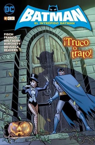 El Intrépido Batman: ¡Truco o trato! | 9788416945665 | Baltazar, Art;Franco, Franco;Fisch, Sholly