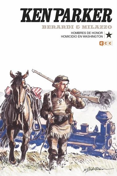 Ken Parker núm. 02: Hombres de honor/Homicidio en Washington | 9788417176877 | Berardi, Giancarlo