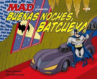 Buenas noches, Batcueva | 9788417106102 | Croatto, David
