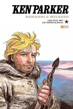 Ken Parker núm. 05: Caza en el mar/Las tierras blancas | 9788417243623 | Berardi, Giancarlo