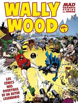 MAD Grandes genios del humor: Wally Wood vol. 01 (de 2) | 9788417276249 | Kurtzman, Harvey