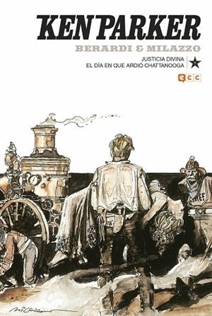 Ken Parker núm. 11: Justicia divina/El día que ardió Chattanooga | 9788417441432 | Berardi, Giancarlo;Mantero, Maurizio