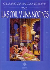 Clásico infantiles de Las mil y una noches | 9788497001168