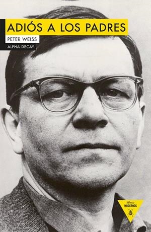 ADIOS A LOS PADRES | 9788494511394 | Weiss, Peter