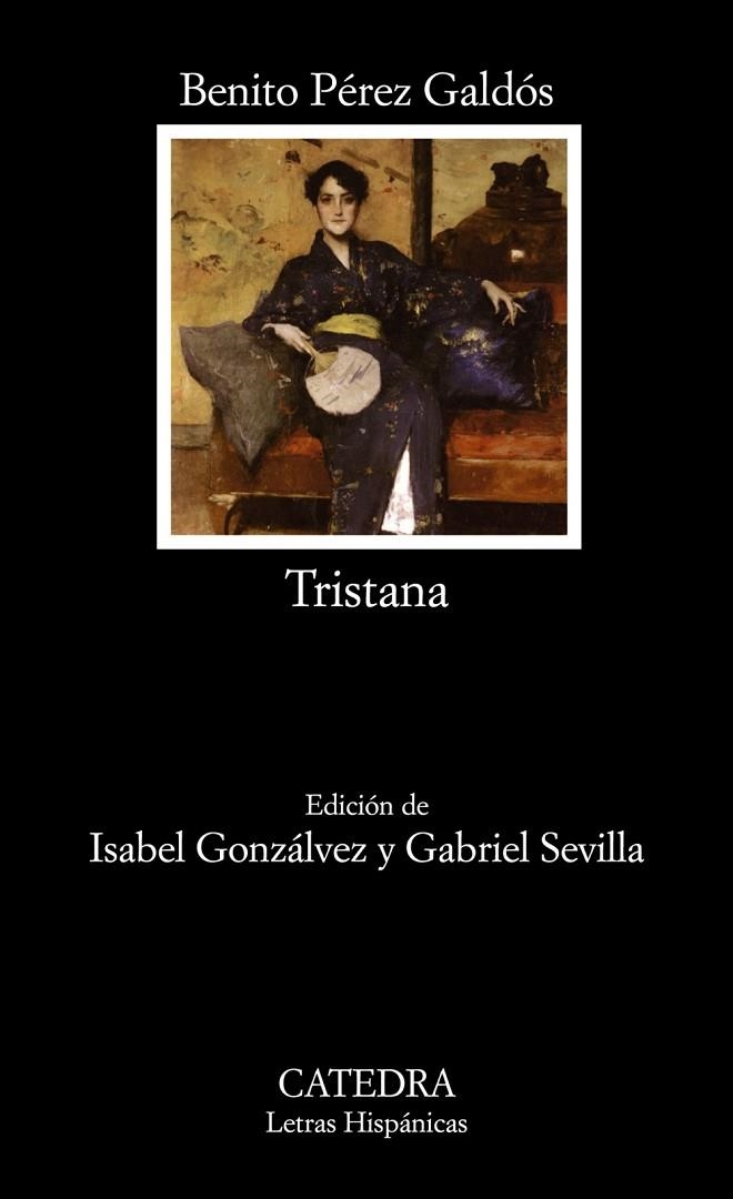 Tristana | 9788437624952 | BENITO PÉREZ GALDÓS